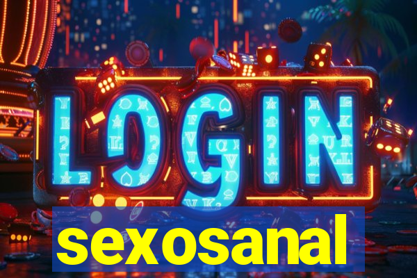 sexosanal