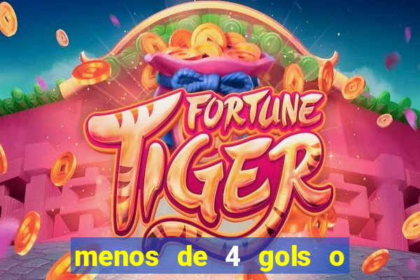 menos de 4 gols o que significa