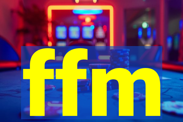ffm