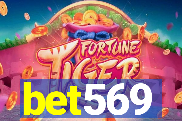 bet569