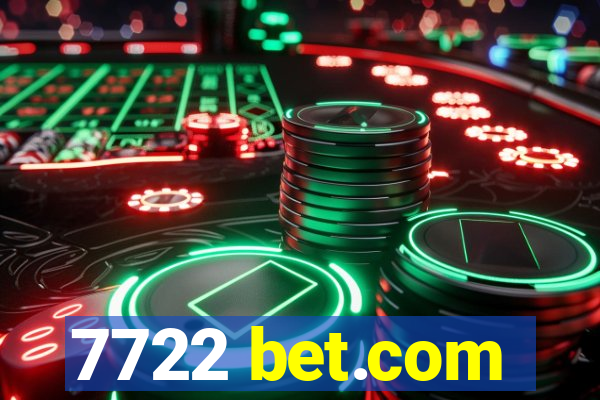 7722 bet.com