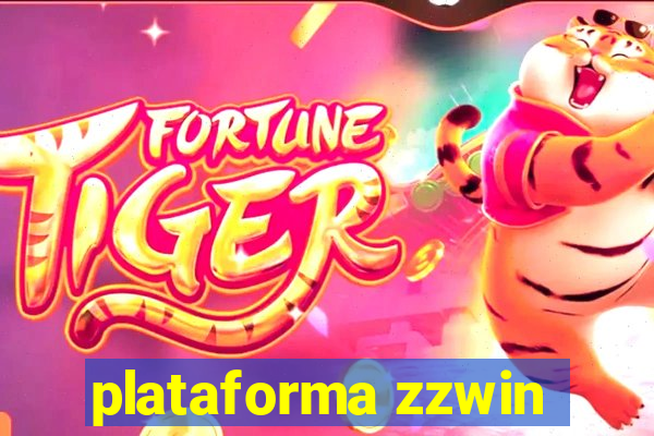 plataforma zzwin