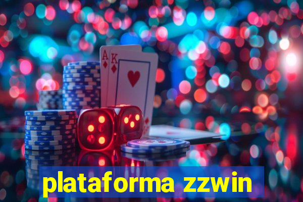 plataforma zzwin