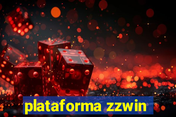 plataforma zzwin