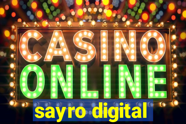 sayro digital