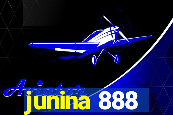 junina 888