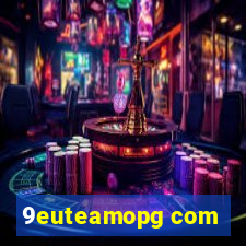 9euteamopg com