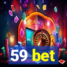 59 bet