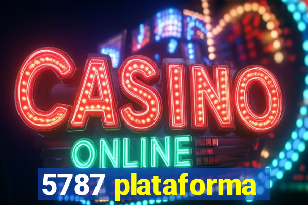 5787 plataforma