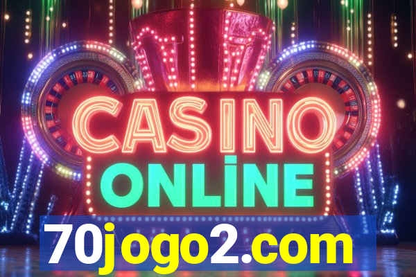 70jogo2.com
