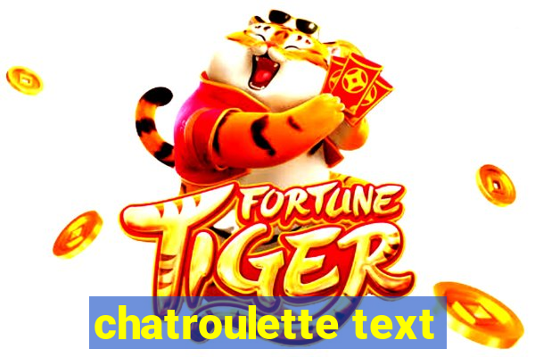 chatroulette text