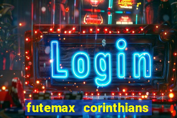 futemax corinthians x palmeiras