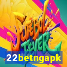 22betngapk
