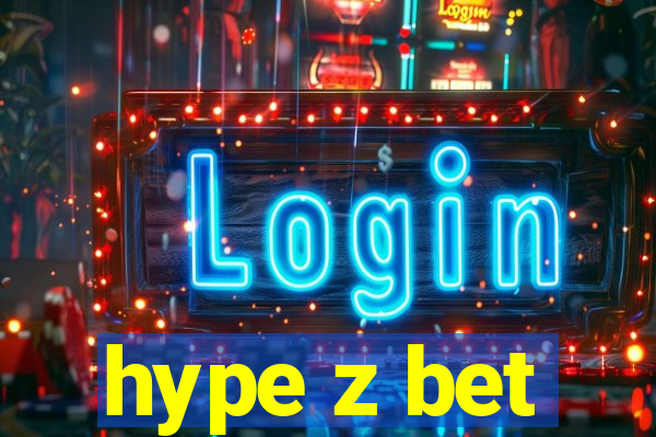 hype z bet