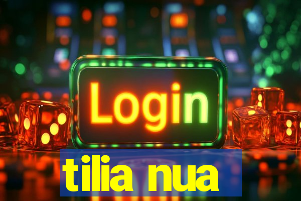 tilia nua
