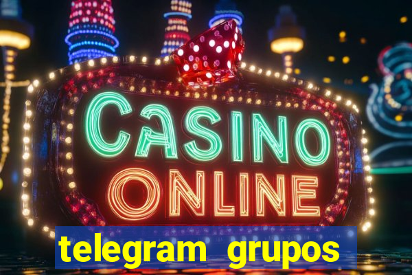 telegram grupos pode tudo
