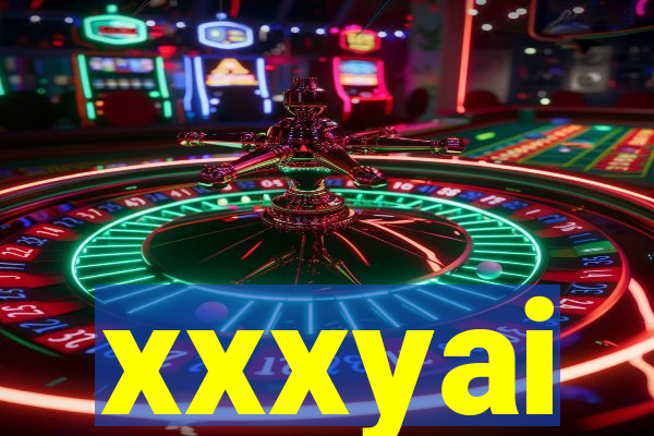 xxxyai