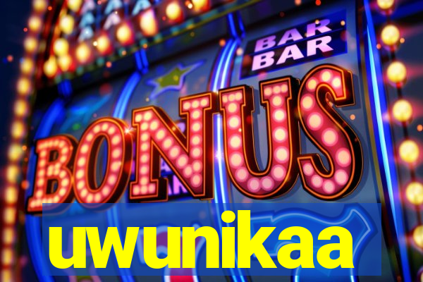 uwunikaa