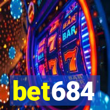 bet684