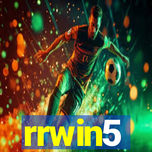 rrwin5