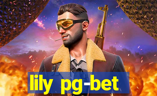 lily pg-bet