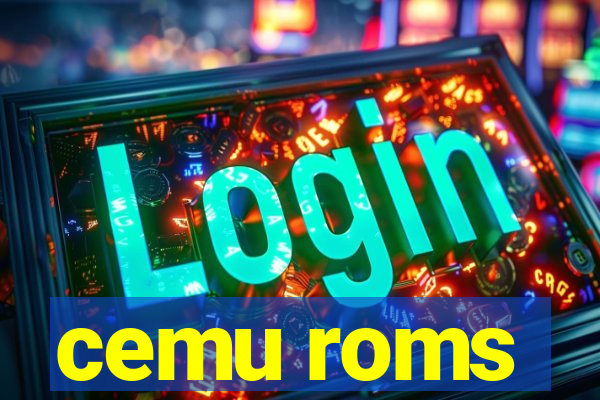 cemu roms