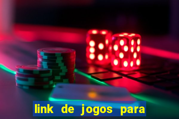link de jogos para ganhar dinheiro