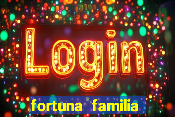 fortuna familia real brasileira