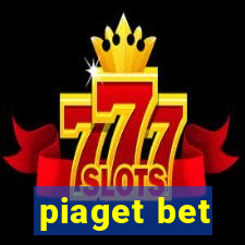 piaget bet