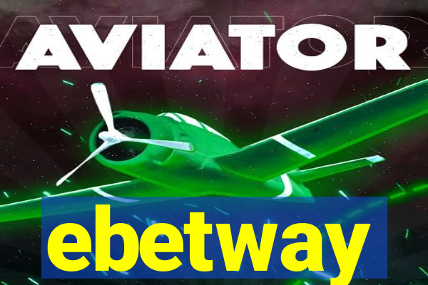 ebetway