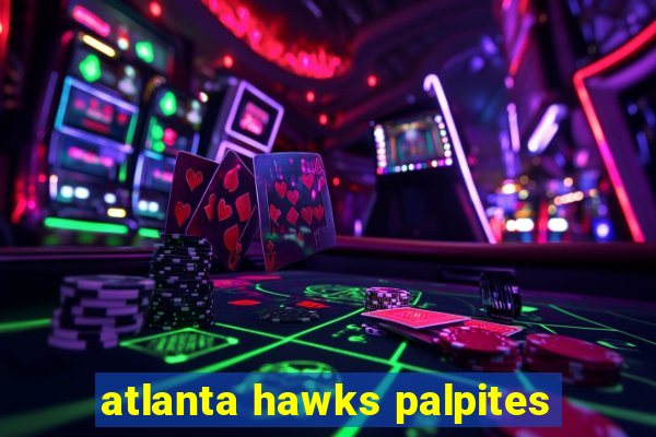 atlanta hawks palpites
