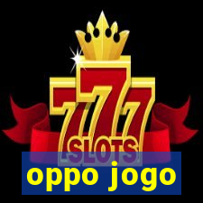 oppo jogo