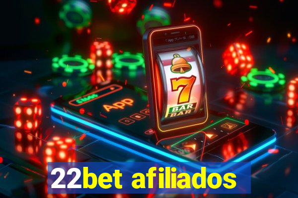 22bet afiliados