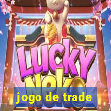 jogo de trade