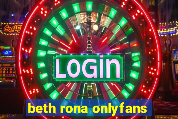 beth rona onlyfans