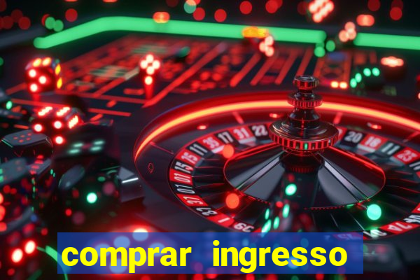 comprar ingresso jogo do porto