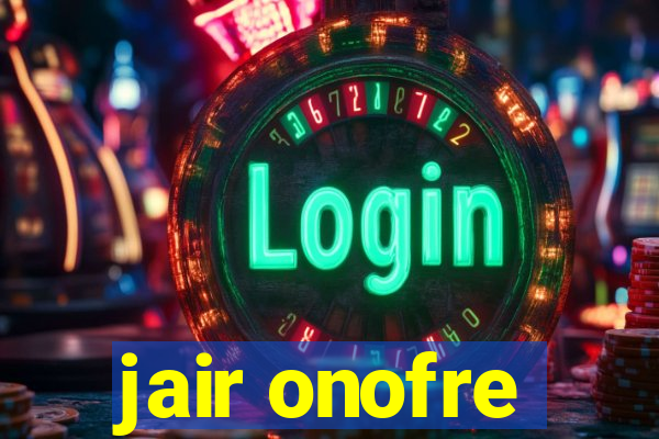 jair onofre
