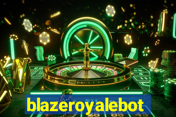 blazeroyalebot