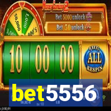 bet5556