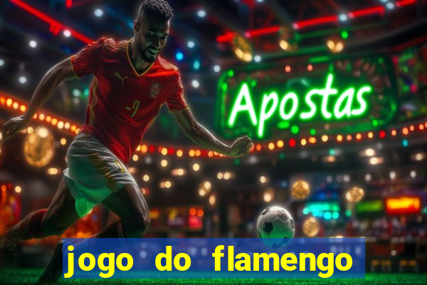 jogo do flamengo multi canais