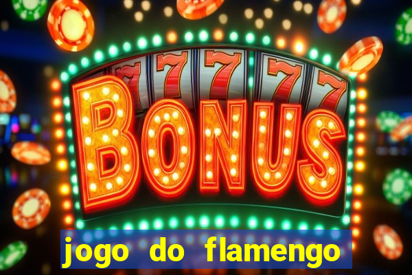 jogo do flamengo multi canais
