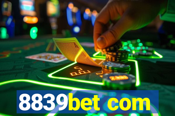 8839bet com
