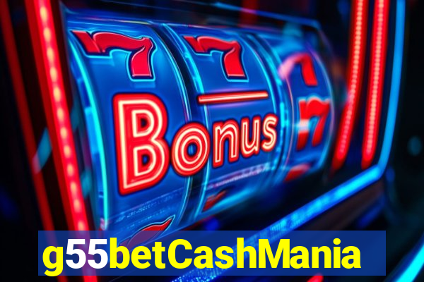 g55betCashMania