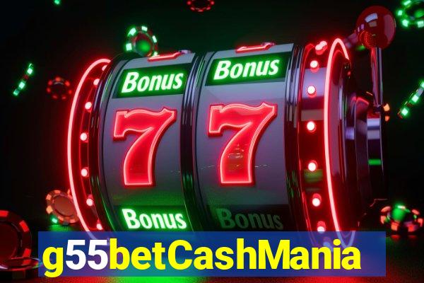 g55betCashMania