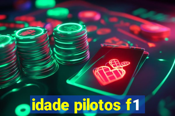 idade pilotos f1