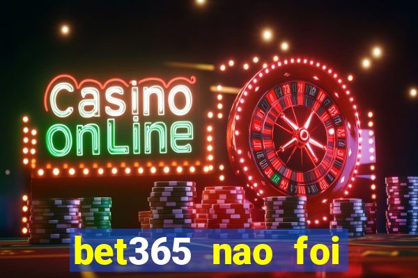 bet365 nao foi possivel processar seu deposito