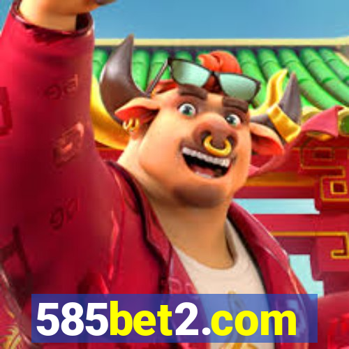 585bet2.com