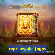 reprises de jogos de futebol