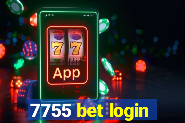 7755 bet login
