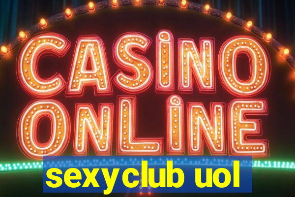 sexyclub uol